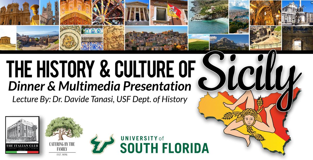 The Culture & History of Sicily: Dinner & Multimedia Presentation