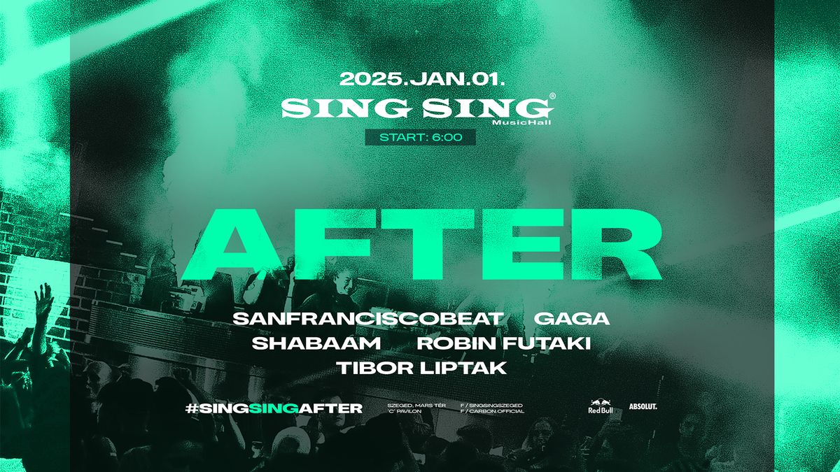 25. AFTER - SING SING, Szeged 2024\/01\/01