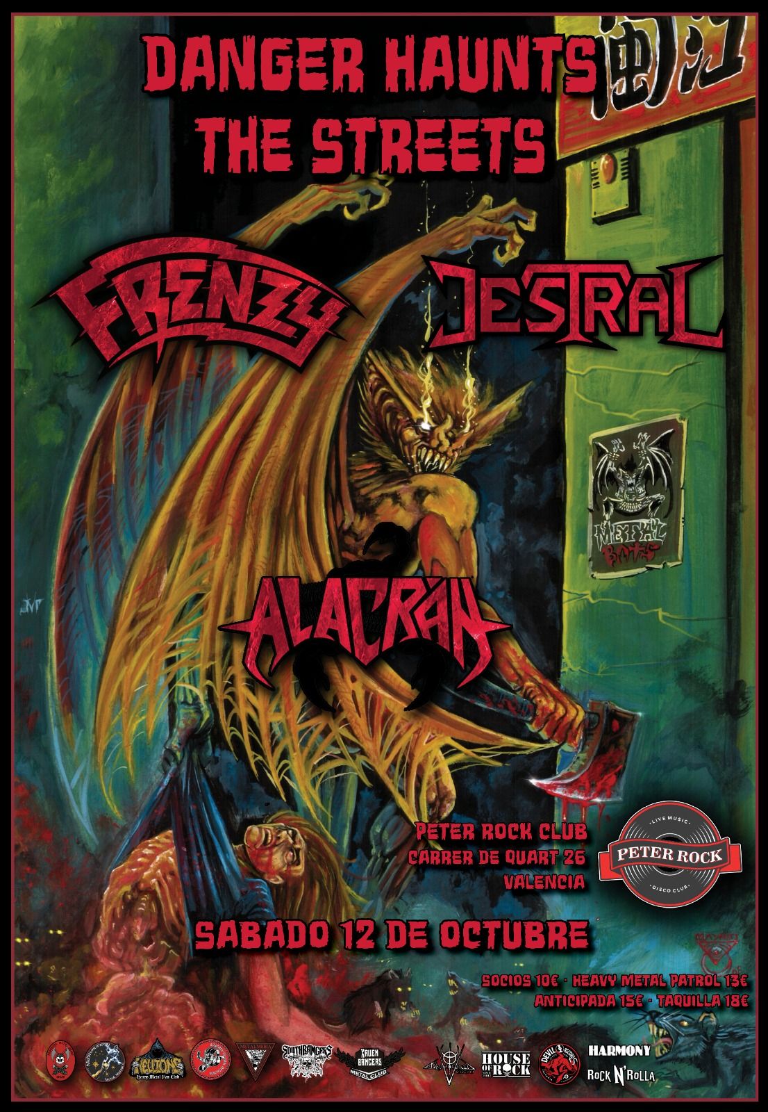 DANGER HAUNTS THE STREETS: FRENZY + DESTRAL + ALACRAN 