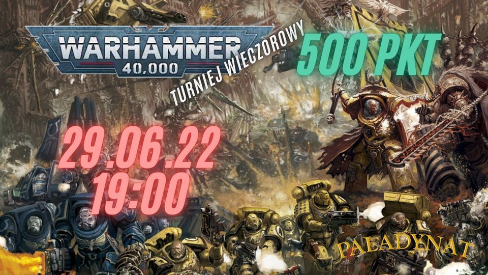 Turniej Warhammer 40K 500 pkt