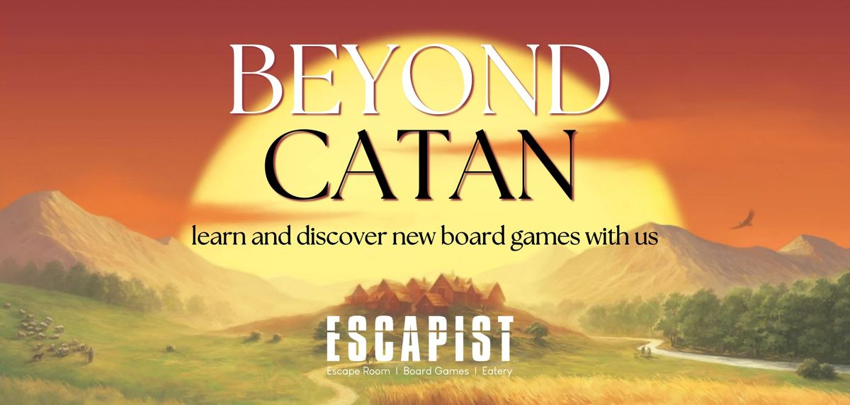 Beyond Catan : Learn New Board Games