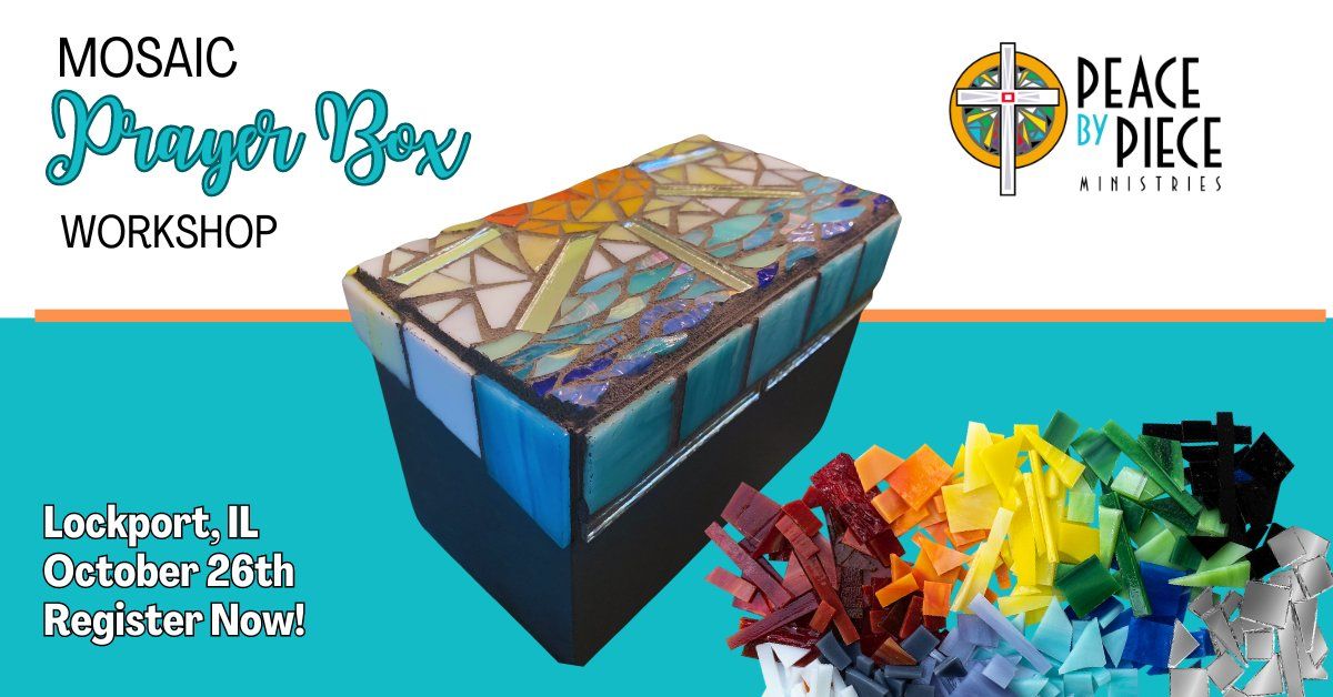 Mosaic Prayer Box Workshop