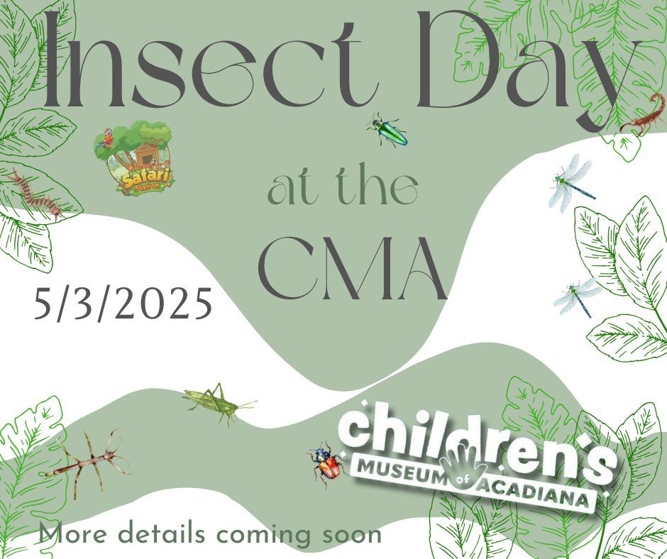 INSECT DAY at the CMA