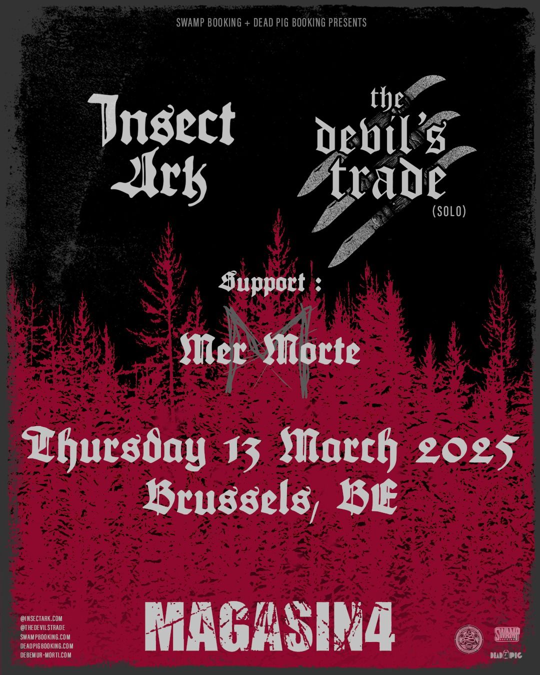 INSECT ARK (US) + THE DEVIL'S TRADE (HU) + MER MORTE (BE)