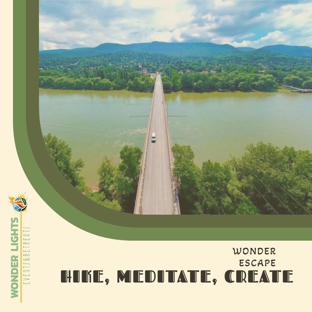 Wonder Escape: Hike, Meditate, Create