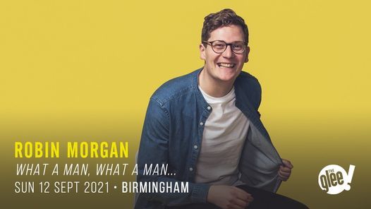 Robin Morgan 2021 Tour: Birmingham
