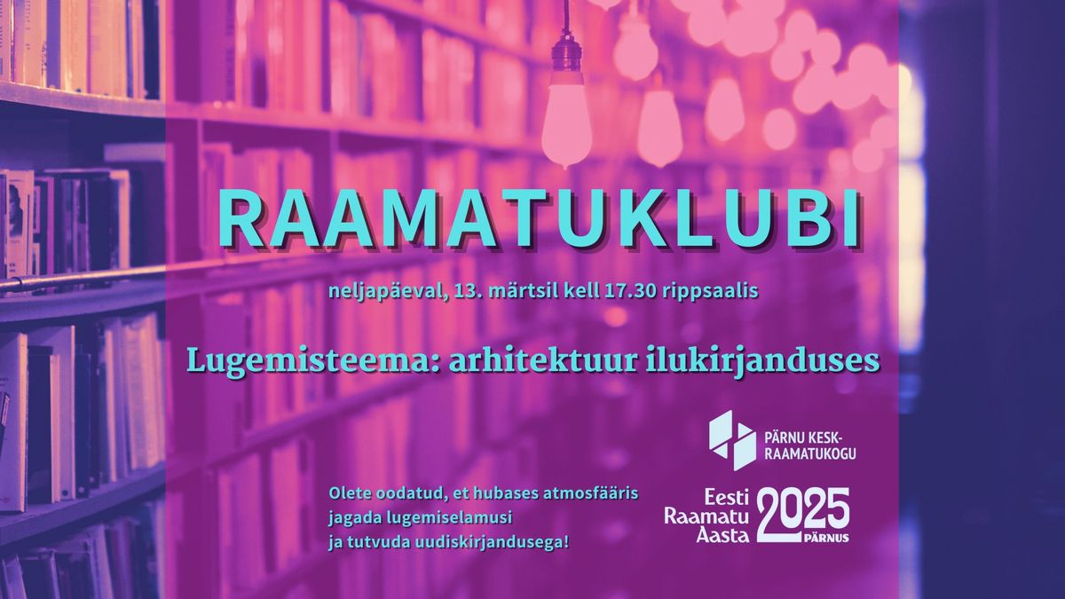 Raamatuklubi: arhitektuur ilukirjanduses