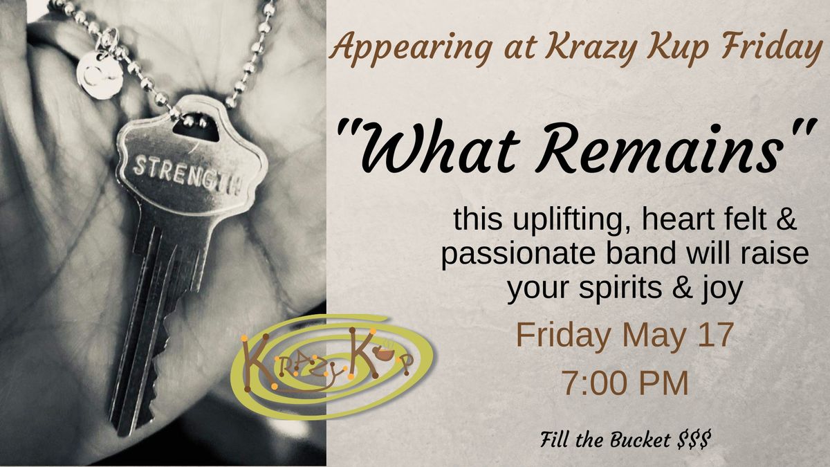 An Evening of Music with "What Remains"