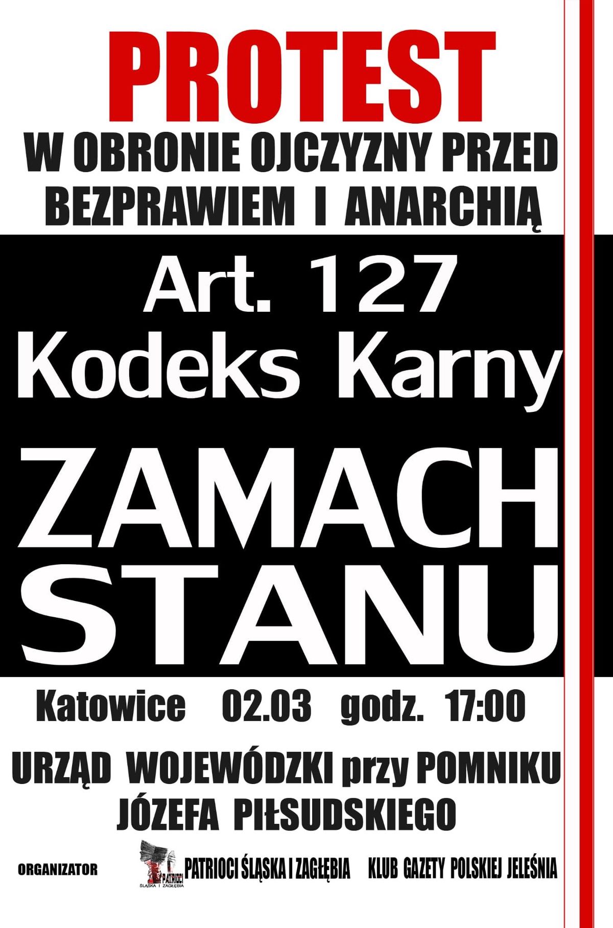 PROTEST - KATOWICE \u270c\ud83c\uddf5\ud83c\uddf1 W OBRONIE OJCZYZNY PRZED BEZPRAWIEM I ANARCHI\u0104 