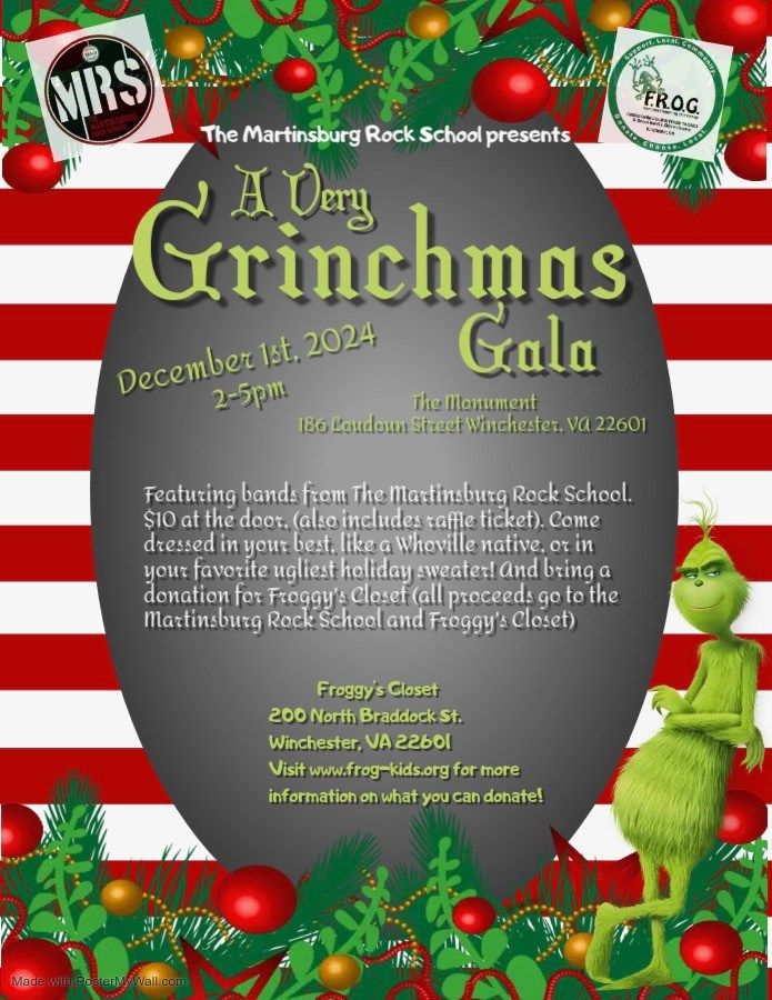 The Martinsburg Rock School Presents: A Very Grinchmas Gala