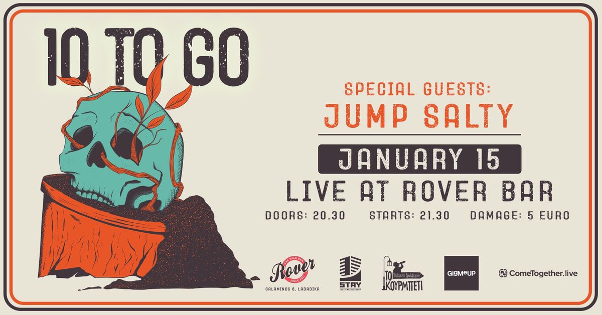 10 TO GO \/\/ JUMP SALTY (special guest) \u2022 WED. 15.01 || Live @Rover Bar 