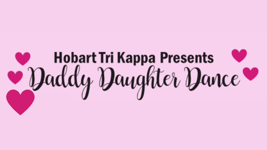 2025 Hobart Tri Kappa Daddy Daughter Dance