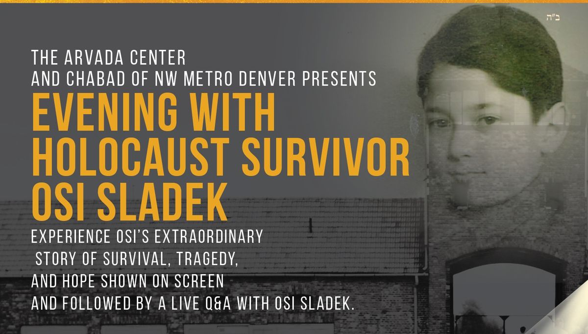 An Evening with Holocaust Survivor Osi Sladek