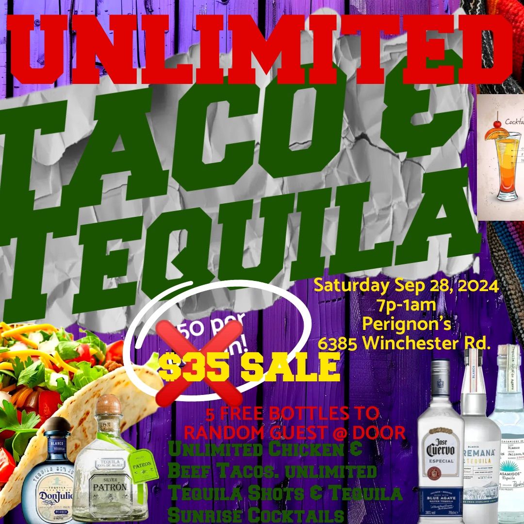 UNLIMITED Tacos & Tequila PART 2 Festival