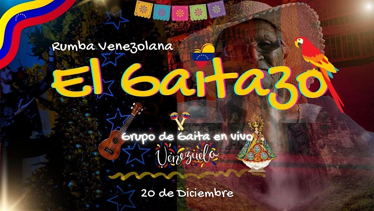 Rumba Venezolana \u2013 el Gaitazo \u2013 20 de Diciembre