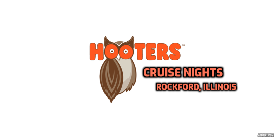 Hooters Cruise Night Rockford Illinois