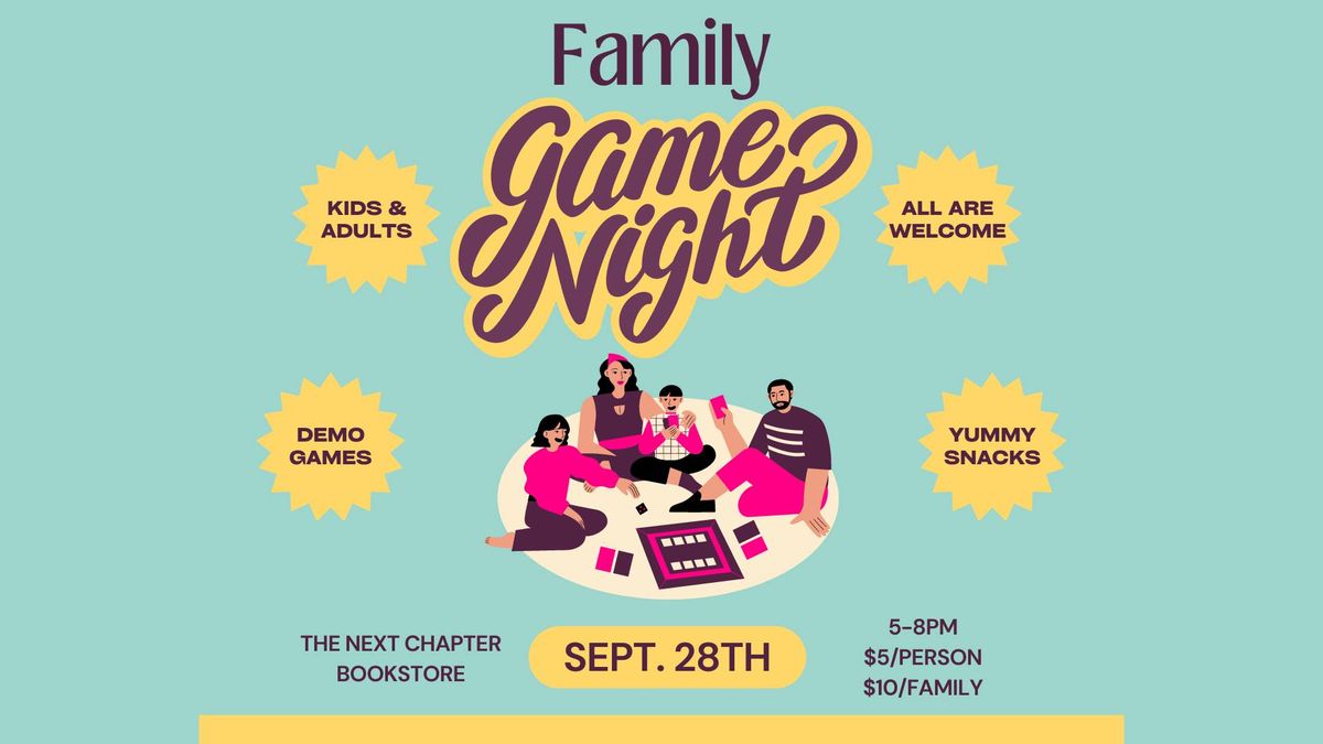 Family Game Night @ The Next Chapter