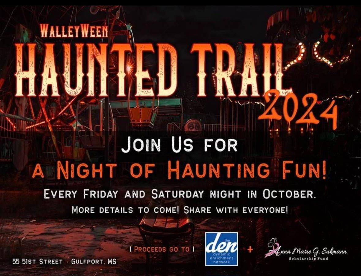 WalleyWeen Haunted Trail at The DEN