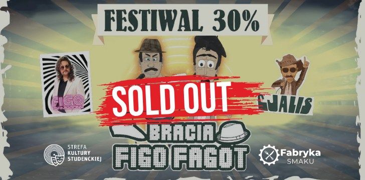 SOLD OUT \ud83d\udca5Festiwal na Bogato\u015bci 30% | 07.03. \ud83d\udca5