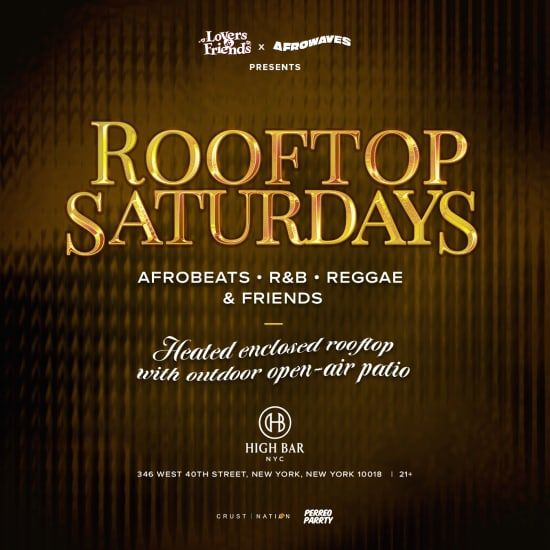 Rooftop Saturdays - Afrobeats + R&B + Reggae Dance Party NYC (HB Rooftop)