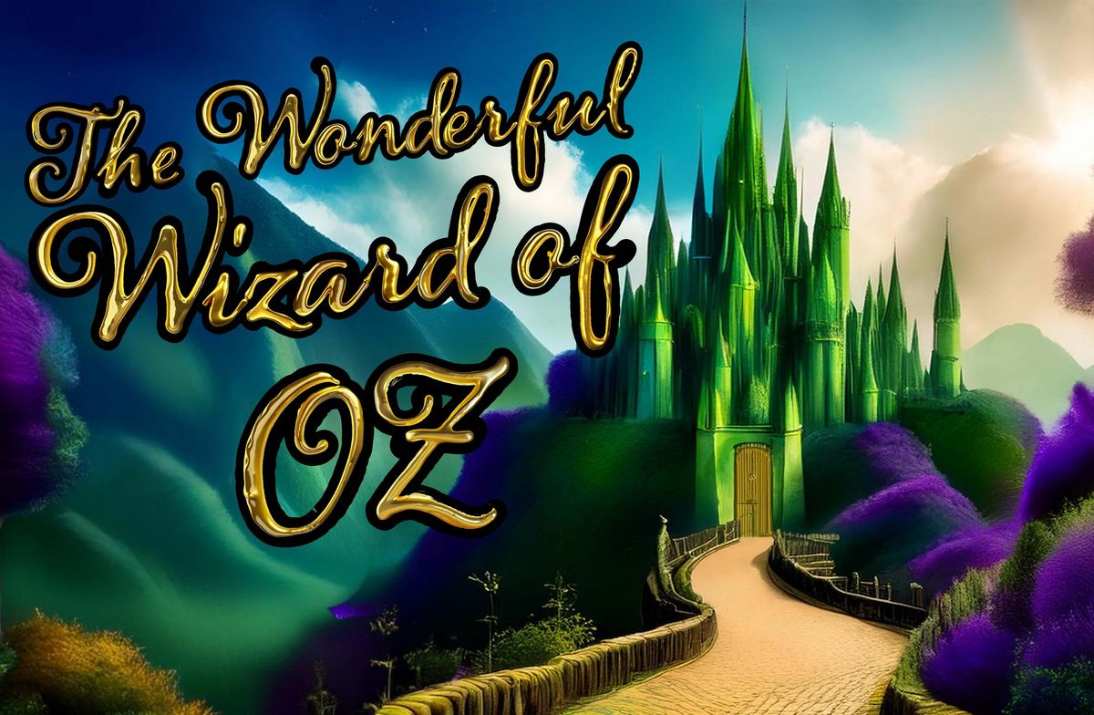 The Wonderful Wizard of Oz