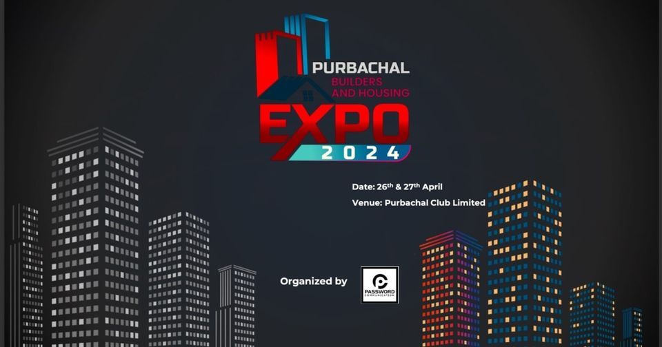 Purbachal Builders & Housing EXPO 