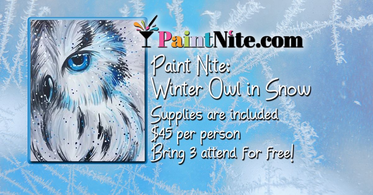 Paint Nite: Winter Owl in Snow