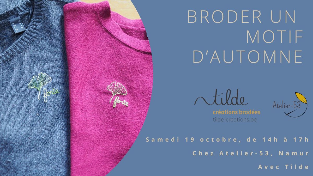 Atelier | Broder un motif d'automne