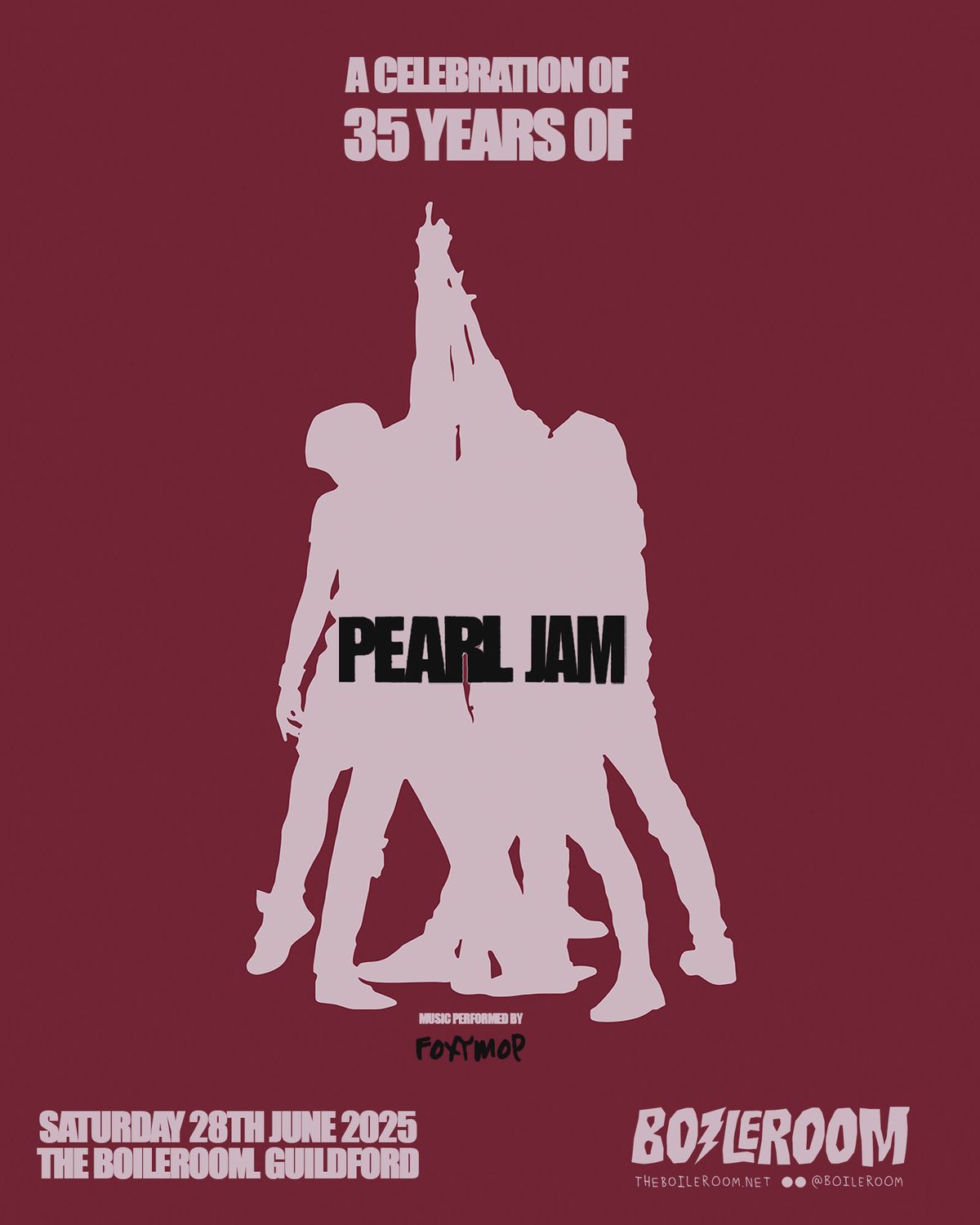 A Celebration of Pearl Jam - 35th Anniversary - The Boileroom, Guildford