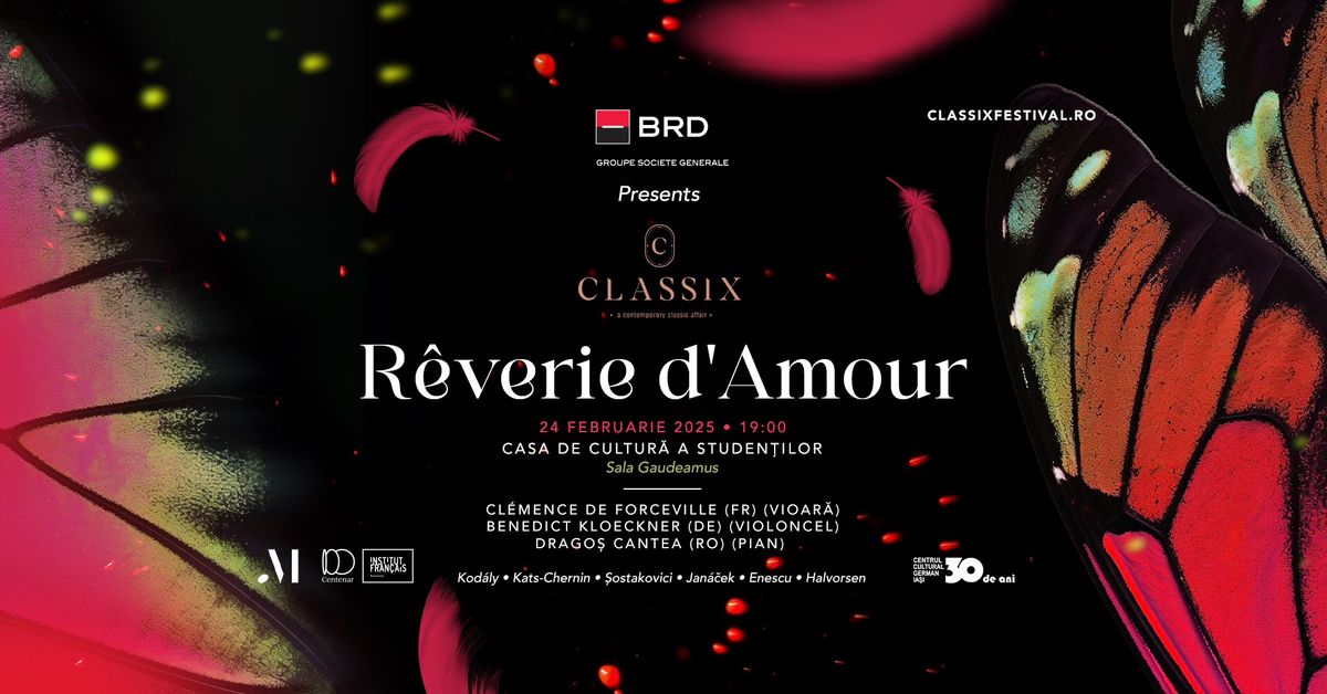 R\u00eaverie d'Amour | Classix Festival 2025