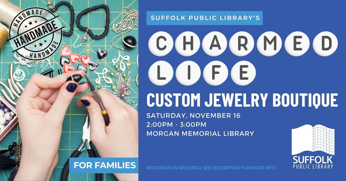 Charmed Life: Custom Jewelry Boutique