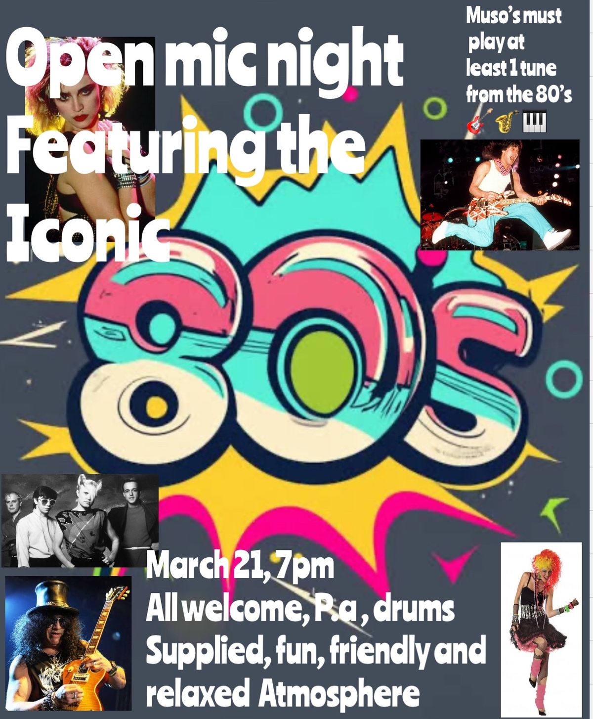 Iconic 80\u2019s open mic night!