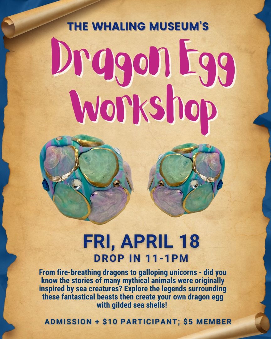 Dragon Egg Workshop