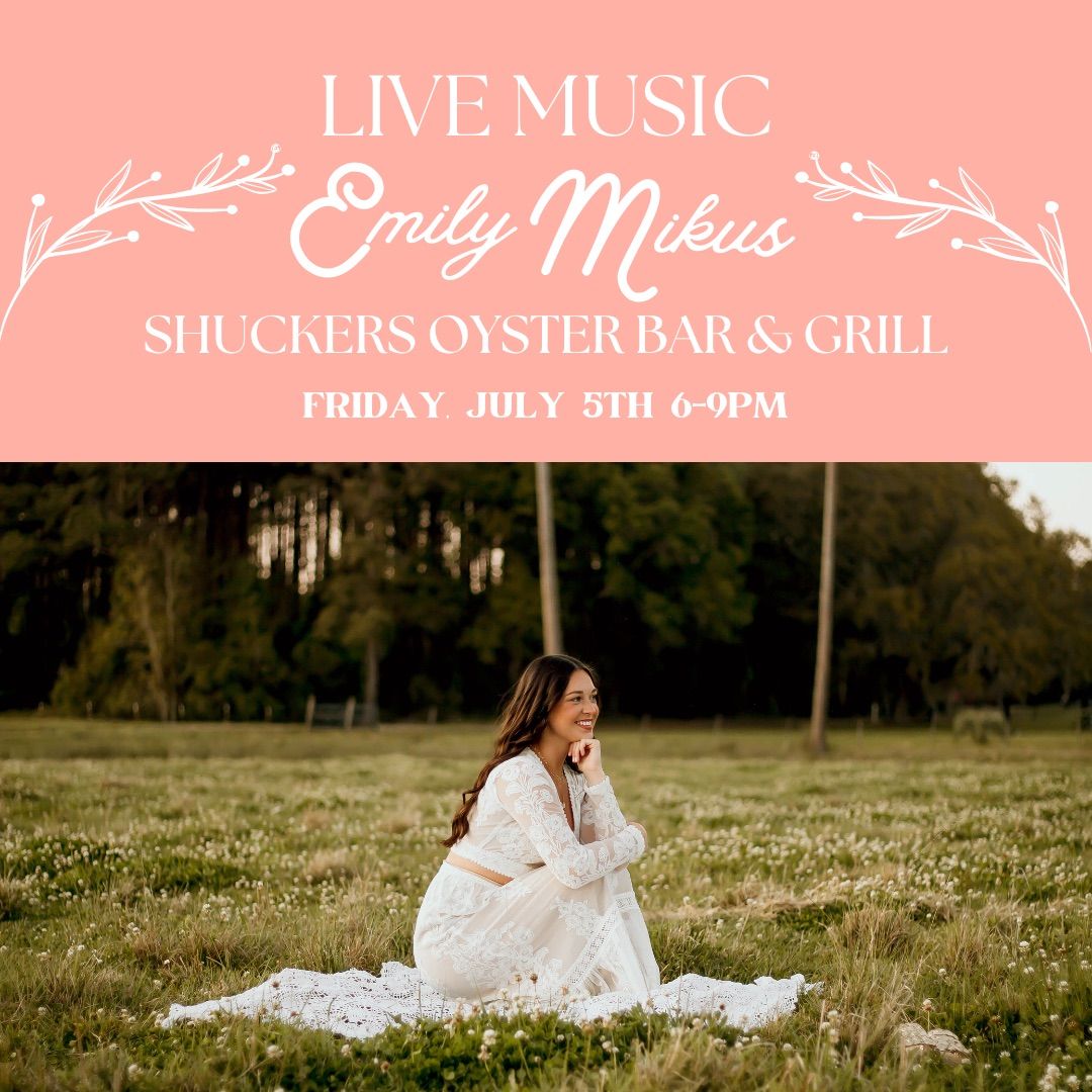 Emily Mikus LIVE @ Shuckers Oyster Bar & Grill