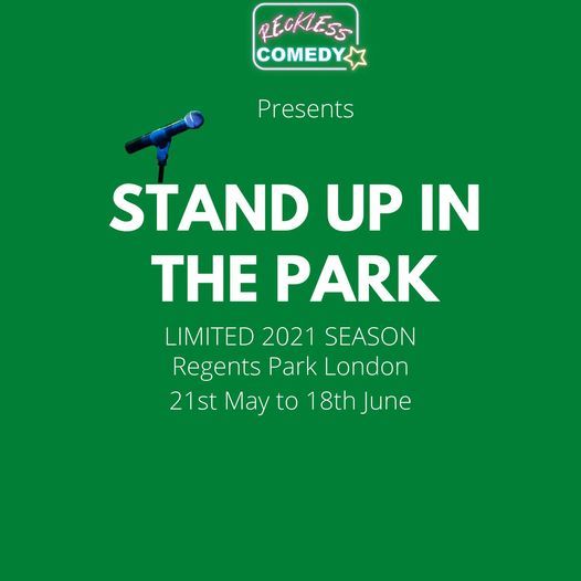 STAND UP IN THE PARK,LIVE OUTDOOR COMEDY SHOW