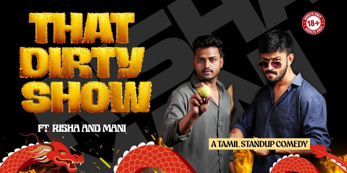 THAT DIRTY SHOW
