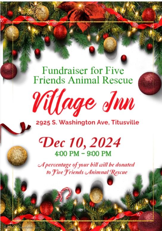 Village Inn Fundraiser for Five Friends Animal Rescue