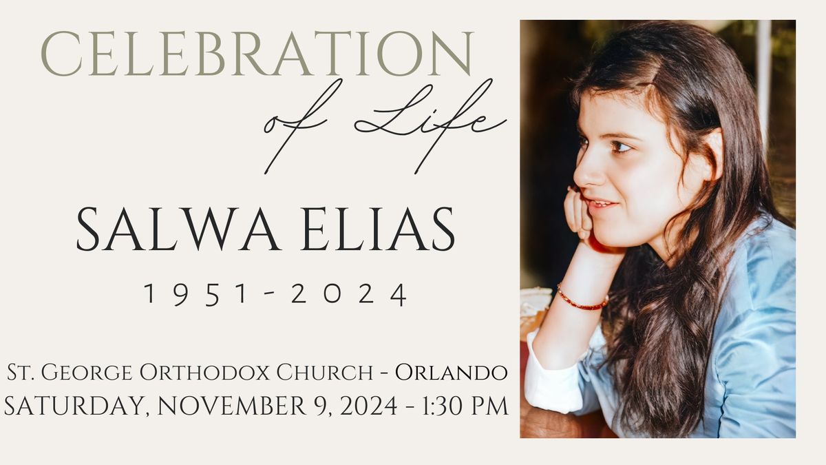 Celebration of Life - Salwa Elias