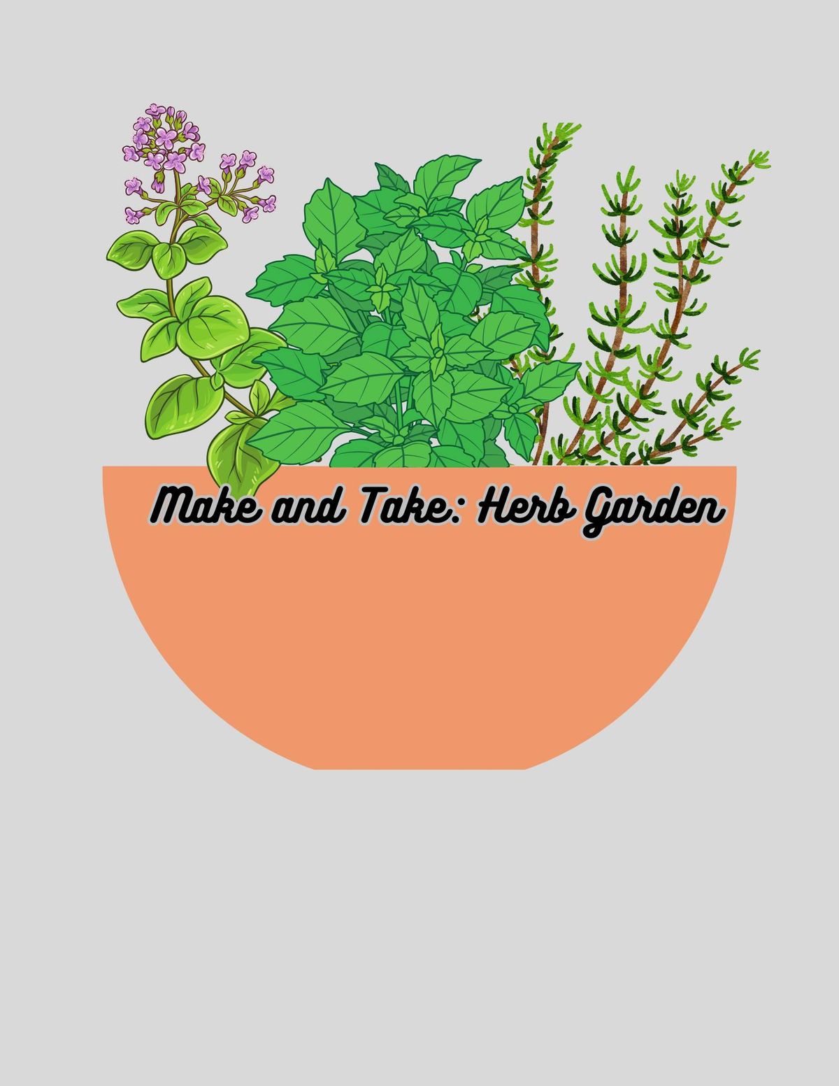 Make and Take: Herb Garden