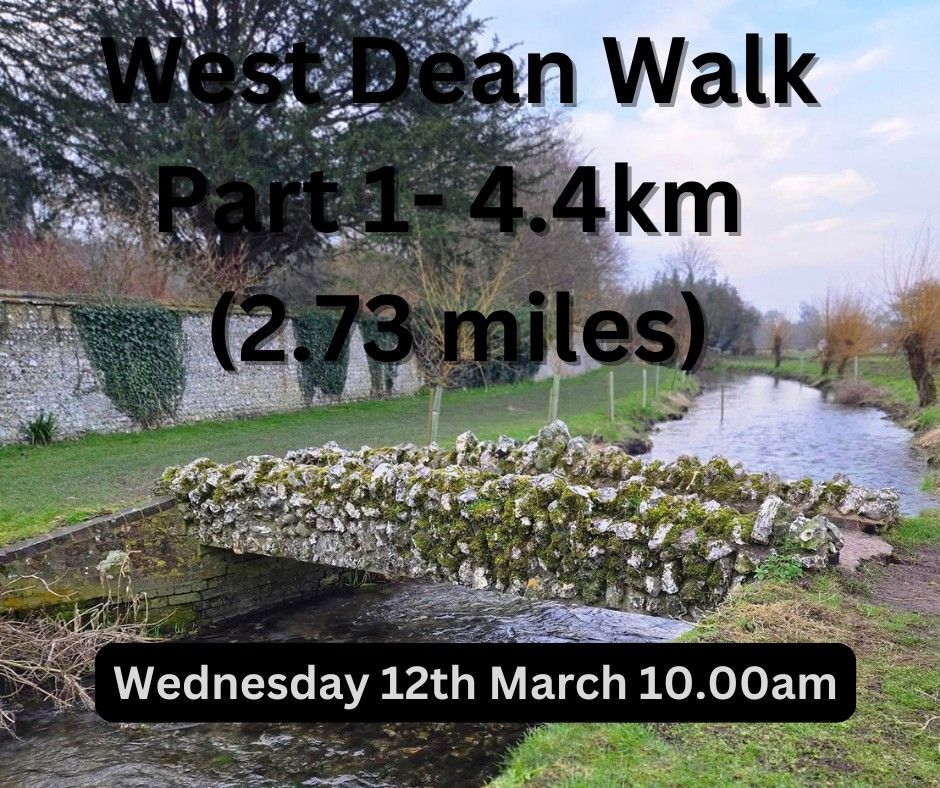 West Dean Part 1  - Centurion Way Loop - Wednesday 12th March