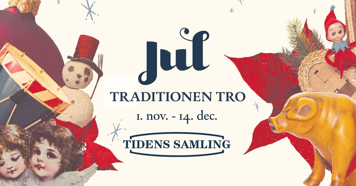 Jul - traditionen tro 