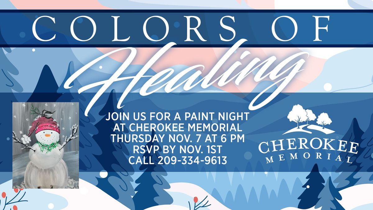 Colors of Healing, a paint night at Cherokee Memorial