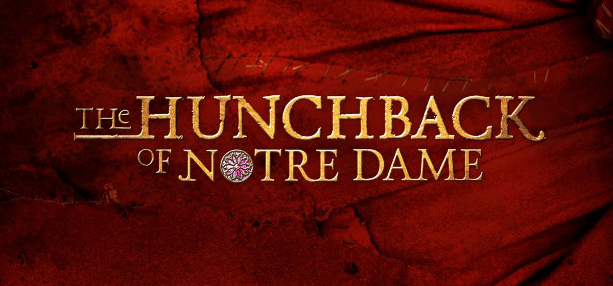 Auditions for DISNEY'S HUNCHBACK OF NOTRE DAME