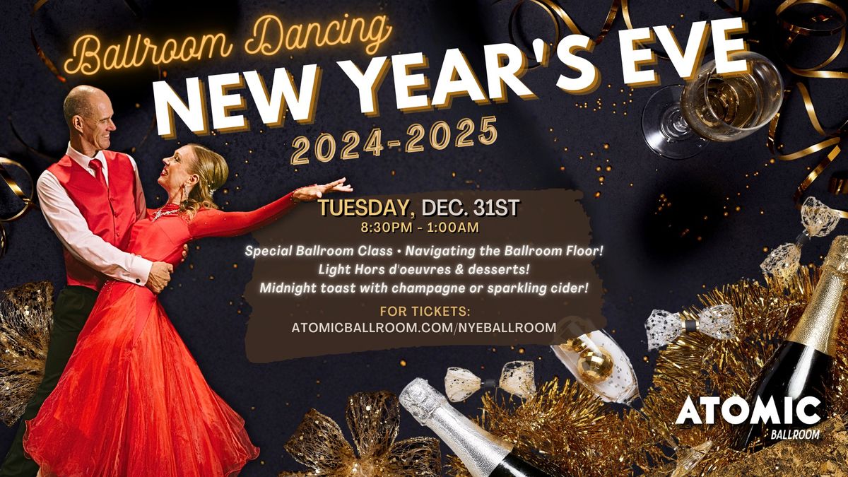 Ballroom Dancing on New Year\u2019s Eve! Hosted & DJed by Ken & Doreen Fineman!