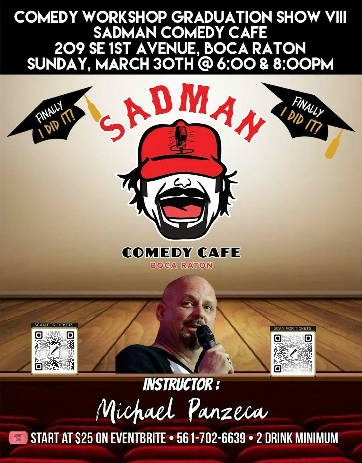 Graduation Showcase VIII At Sadman Comedy Cafe, Boca Raton, 8:00 Showtime