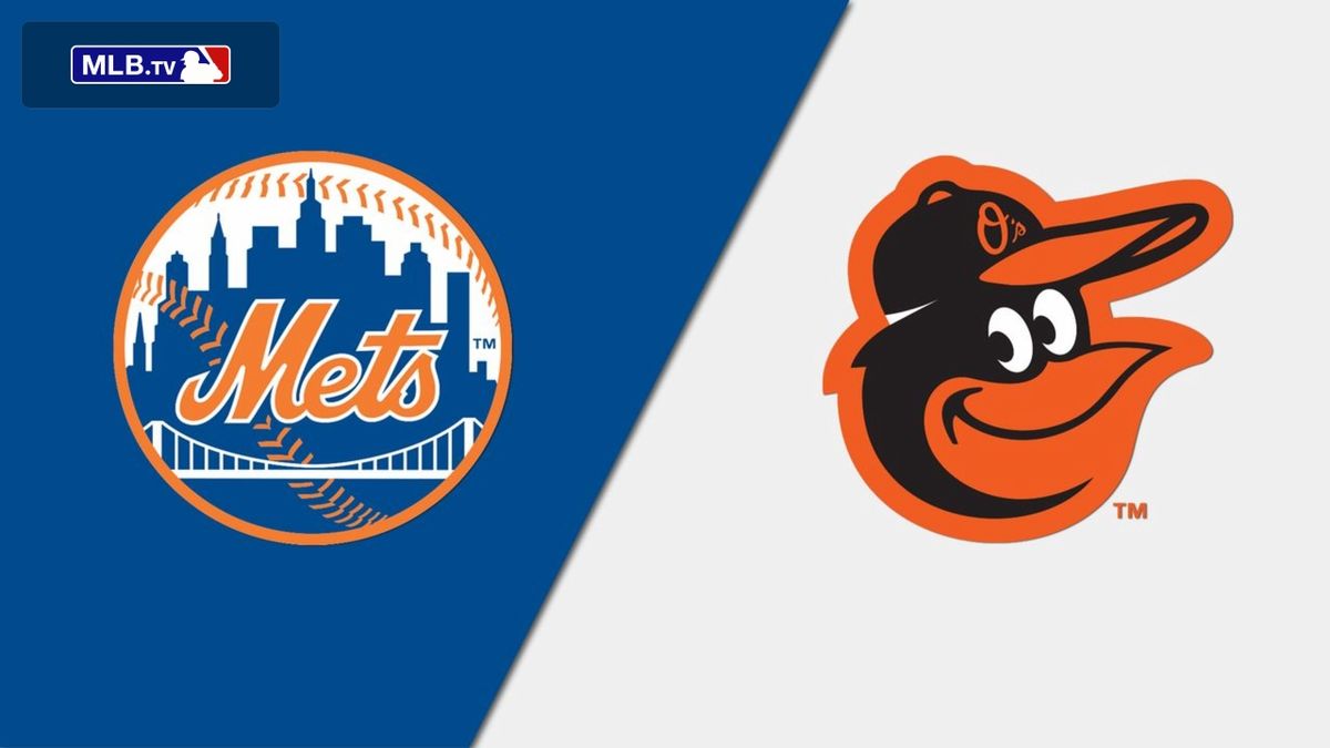 Baltimore Orioles at New York Mets