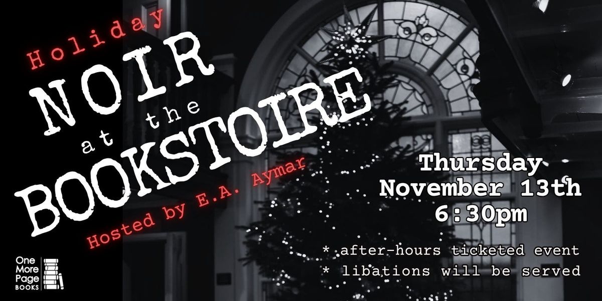 Holiday Noir - Friday at Emerson Center for Arts and Culture