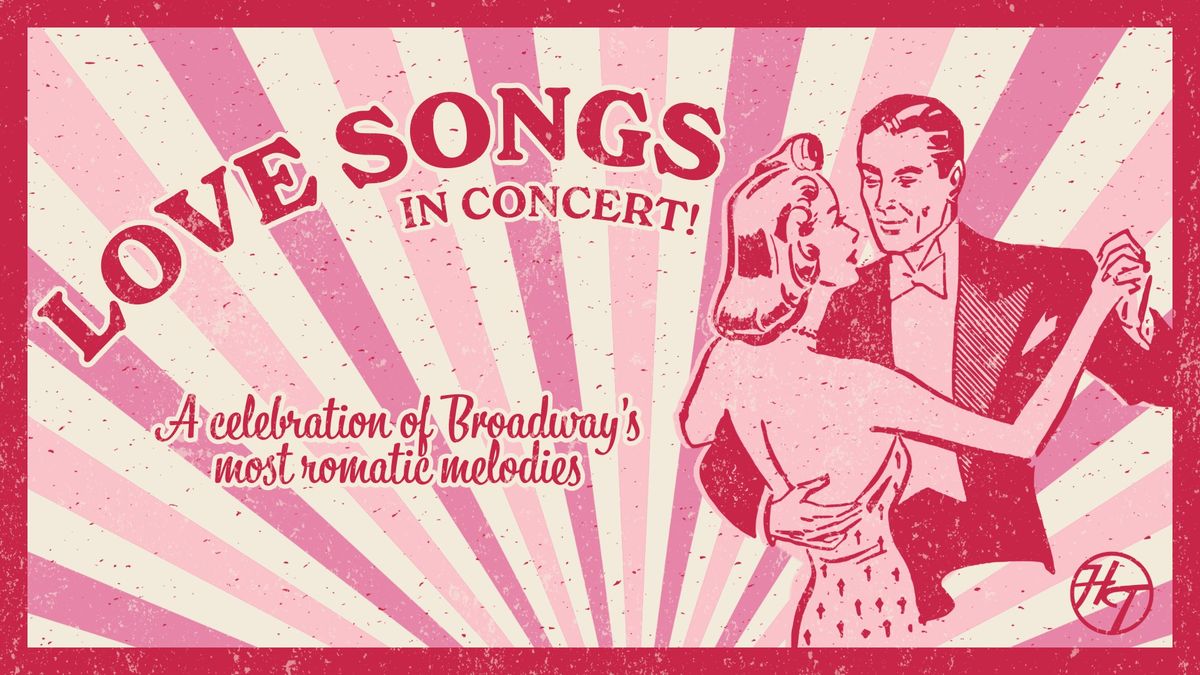 AUDITIONS: Love Songs in Concert!