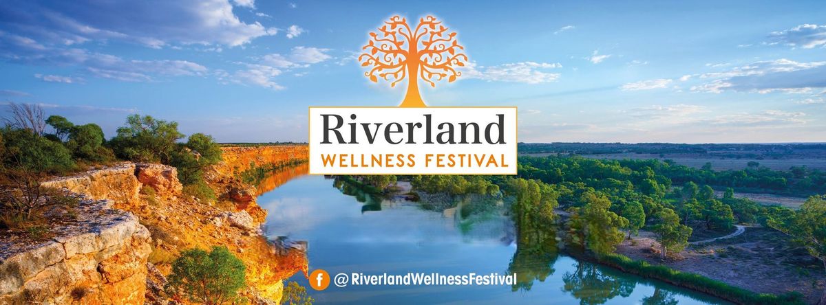 Riverland Wellness Festival 2025