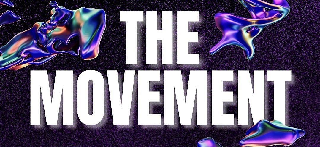 THE MOVEMENT